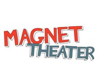 Magnet theater
