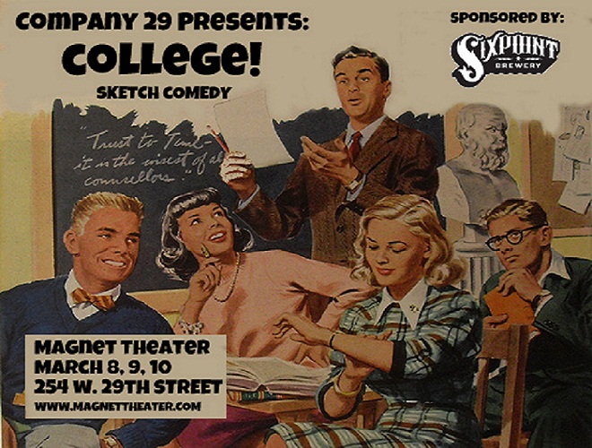 Company 29 Presents: College!