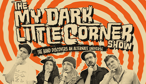 The My Dark Little Corner Show