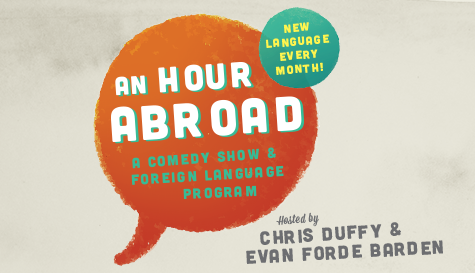 An Hour Abroad: A Comedy Show & Foreign Language Program