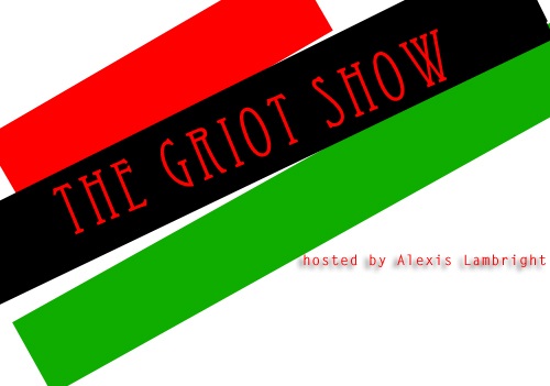The Griot Show