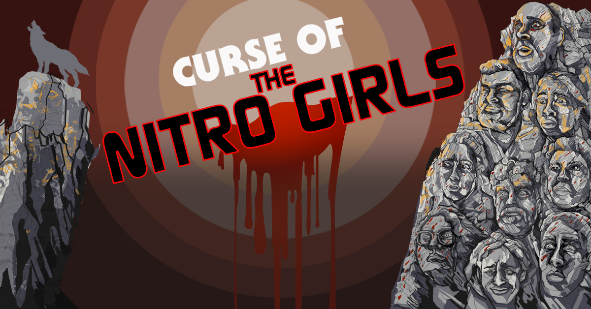 Curse of the Nitro Girls