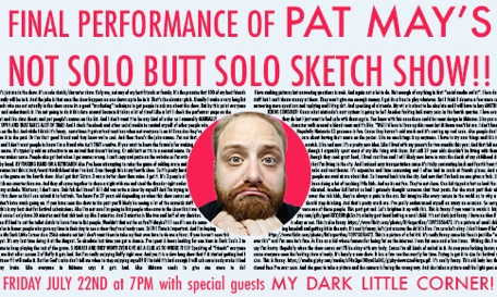 Pat May's Not Solo Show but Greatest Sketch Show Ever