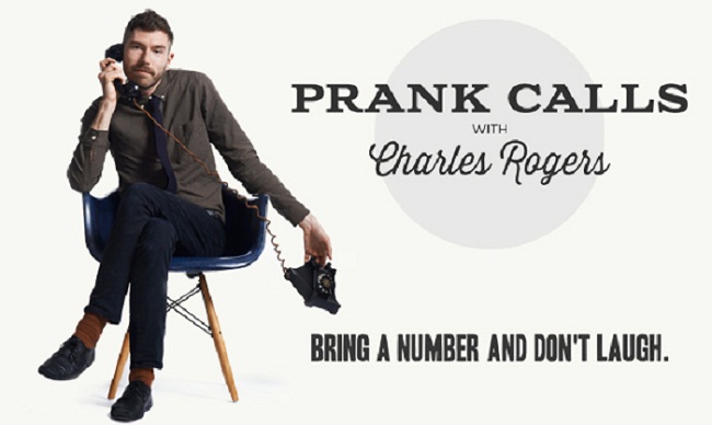 Prank Phone Calls with Charles Rogers