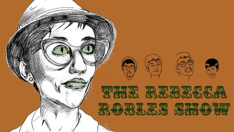 The Rebecca Robles Show