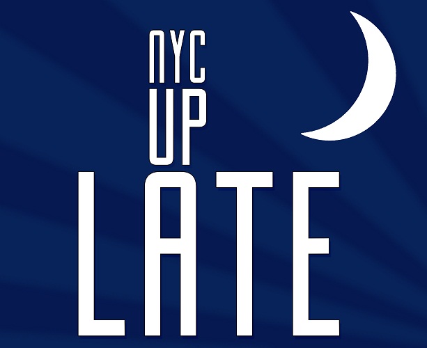 NYC Up Late