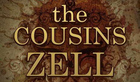 The Cousins Zell