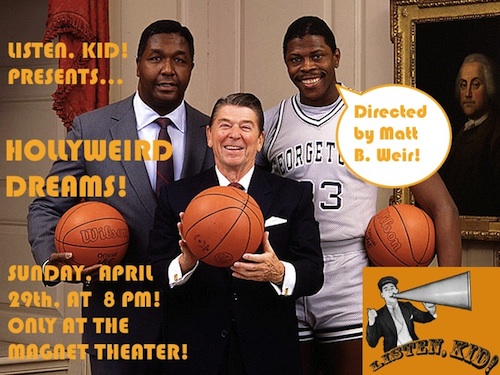 Listen, Kid! Presents...Hollyweird Dreams!