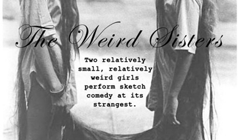 The Weird Sisters 