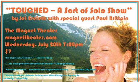 TOUCHED ? A Sort of Solo Show
