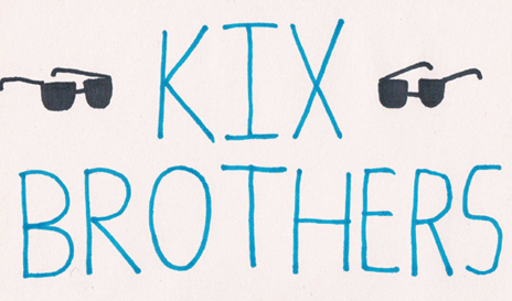 The Kix Brothers: Notice It! Live