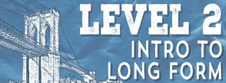 Level Two: Intro to Long Form