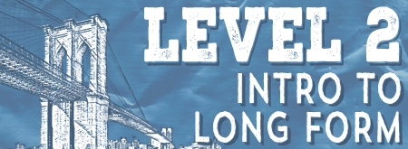 Level Two Express: Intro to Long Form