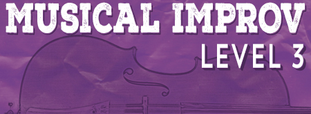 In-Person Musical Improv Level Three