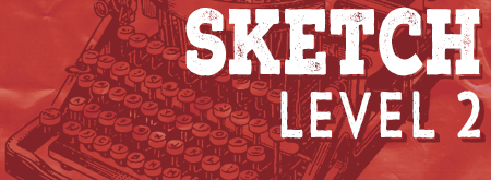 Sketch Writing Level Two (online)