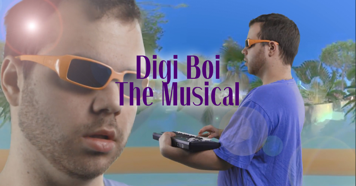 DigiBoi: The Musical