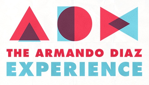 The Armando Diaz Experience