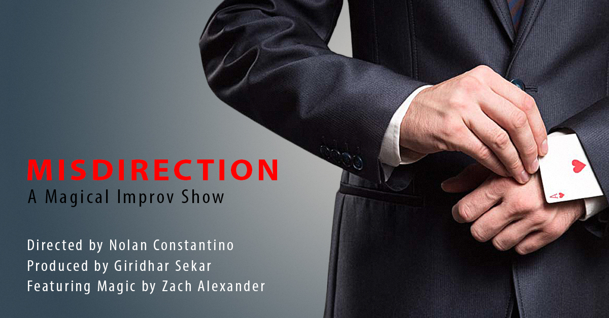 Misdirection: A Magical Improv Show