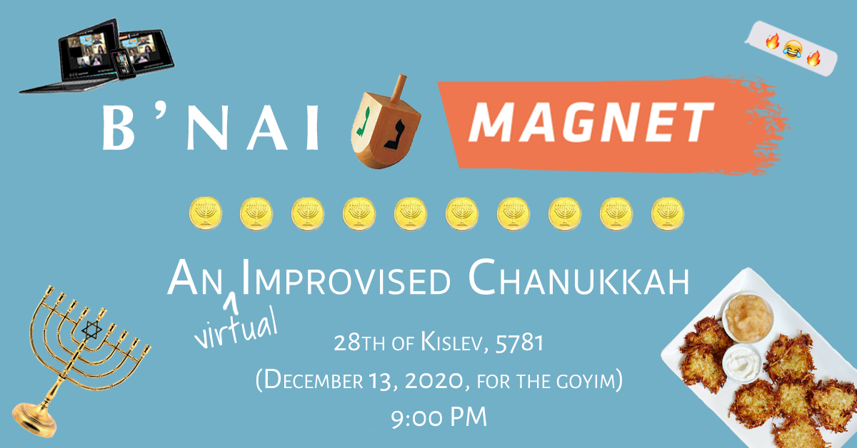 B'nai Magnet Presents: Virtual Chanukkah