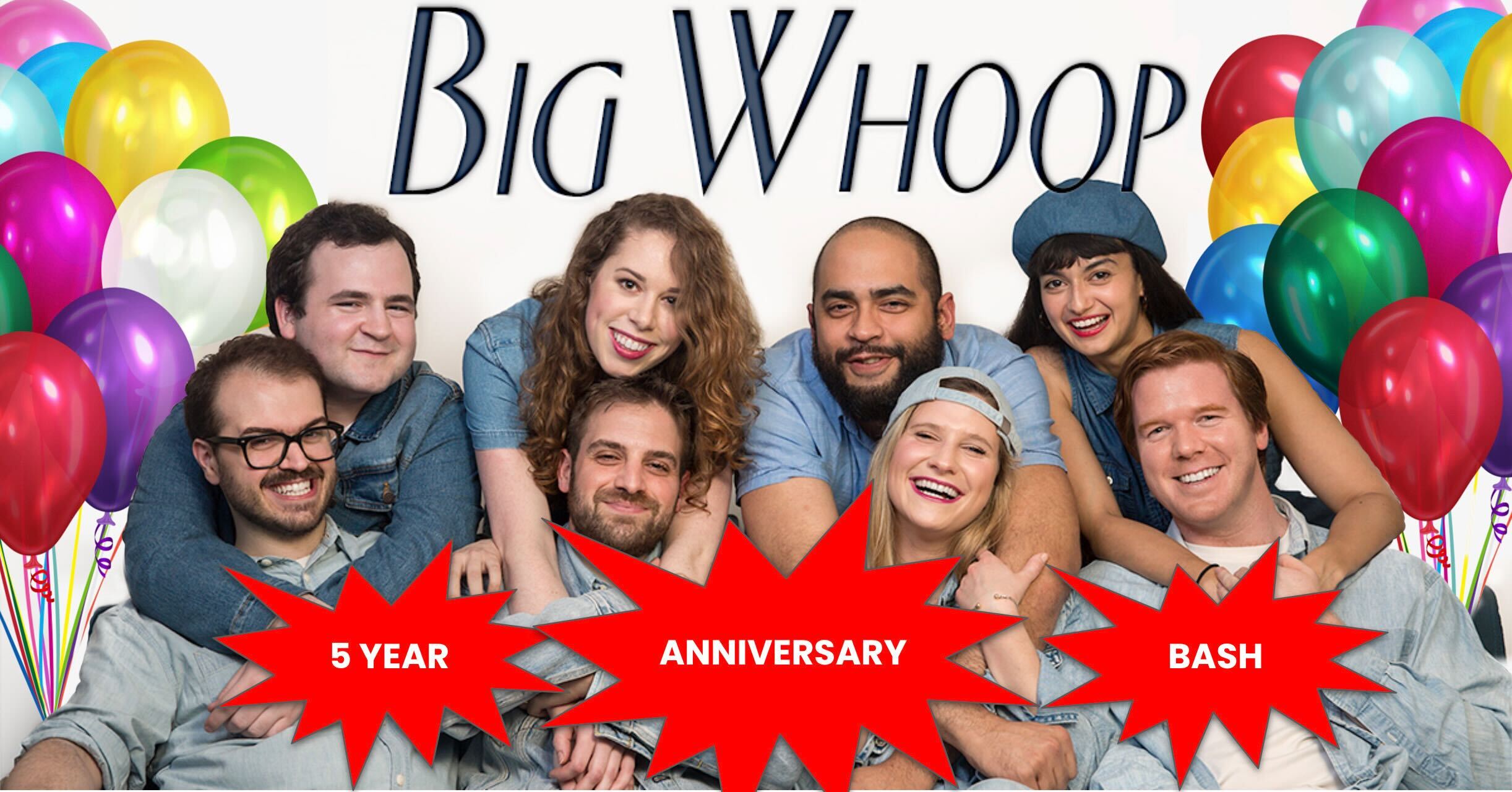 Big Whoop 5-Year Anniversary Bash