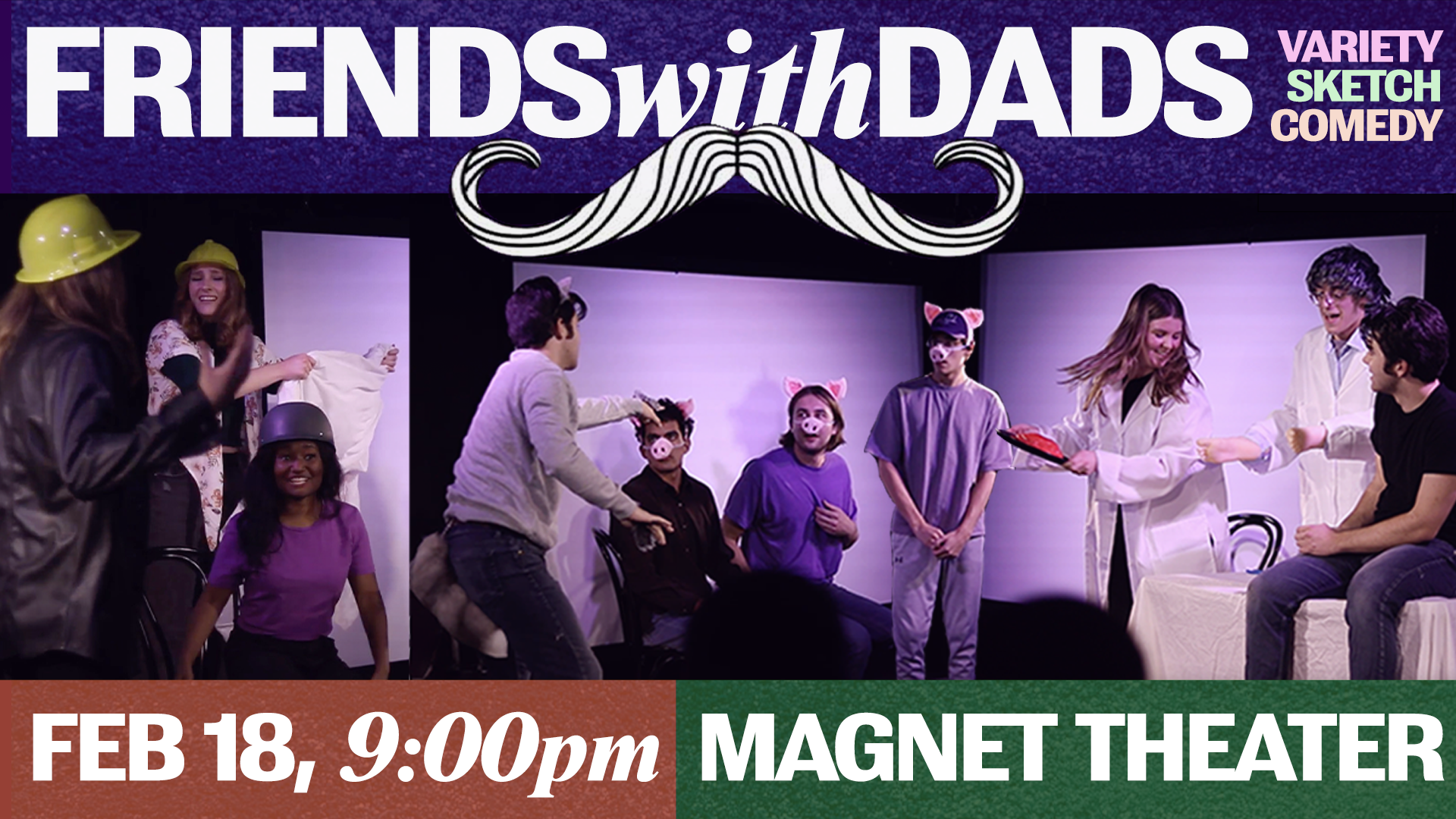 FRIENDS WITH DADS at the Magnet Theater