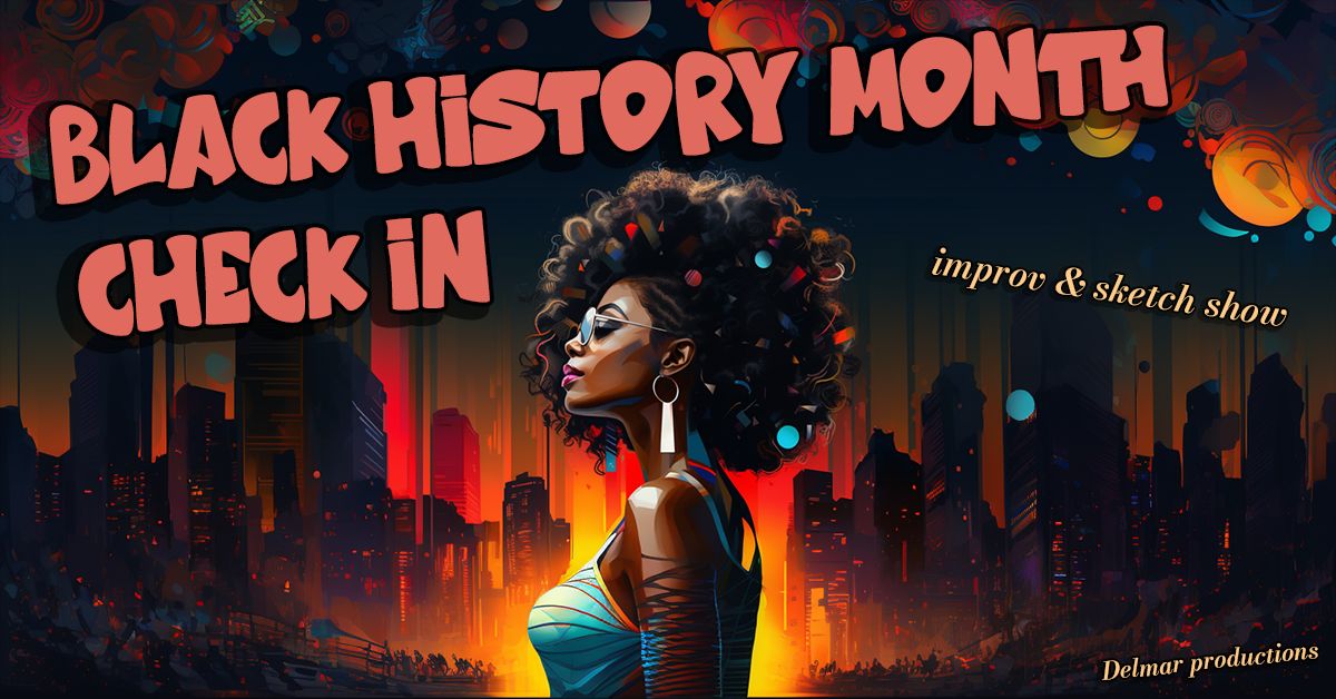 The Black History Month Check-In