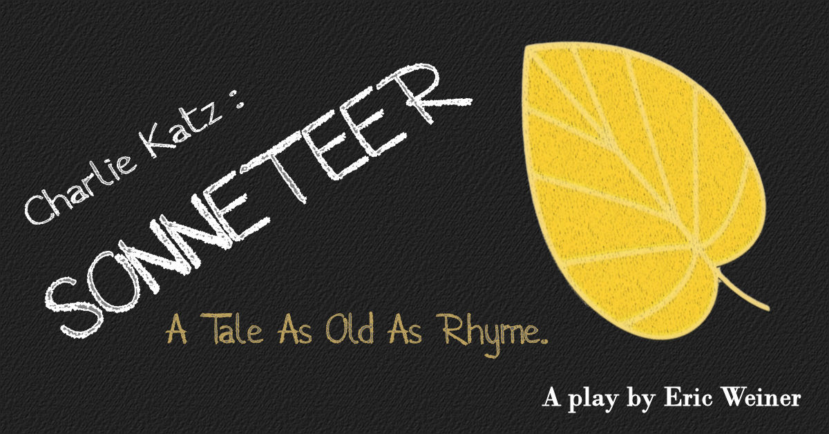 Charlie Katz: Sonneteer - A Tale as Old as Rhyme