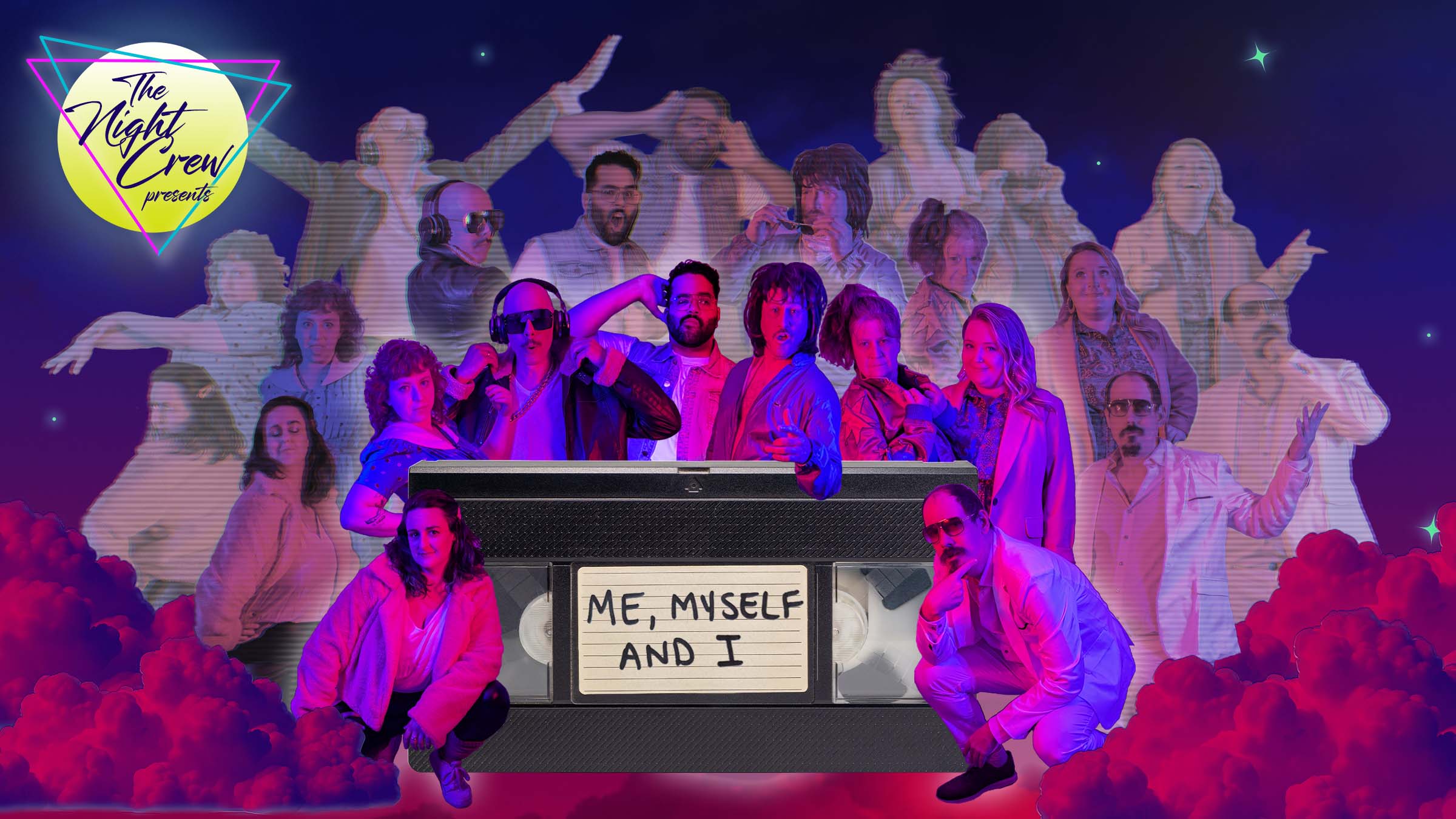 Musical Megawatt - The Night Crew Presents: Me, Myself, and I