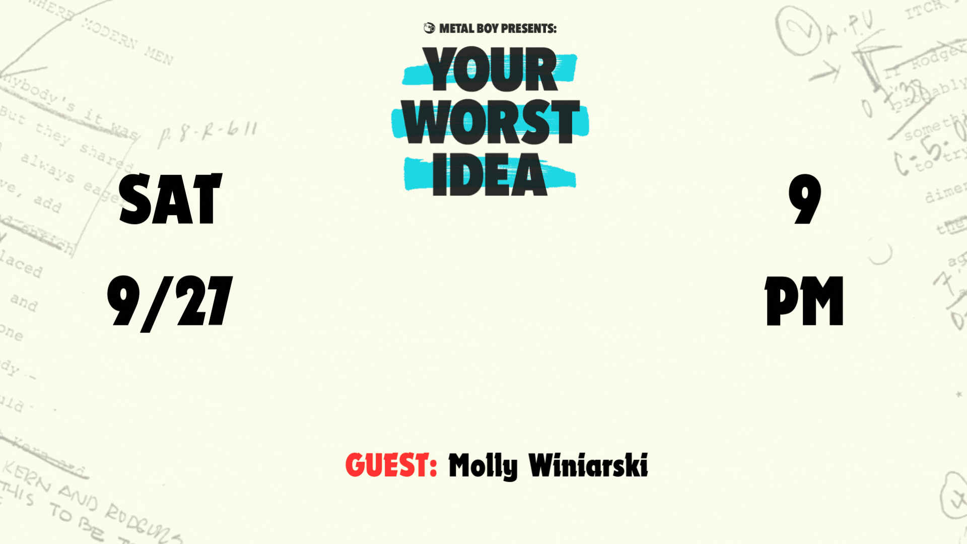 Metal Boy Presents: Your Worst Idea