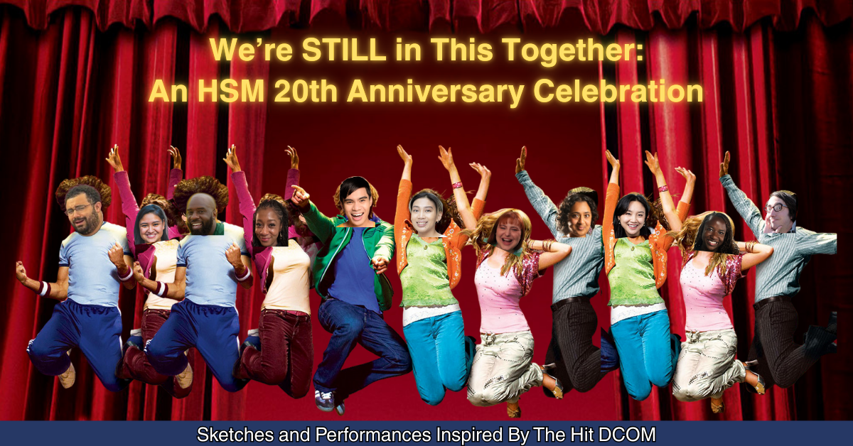 We're STILL in This Together: An HSM 20th Anniversary Celebration