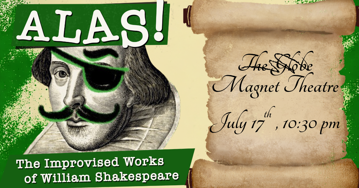 Alas! The Improvised Works of William Shakespeare
